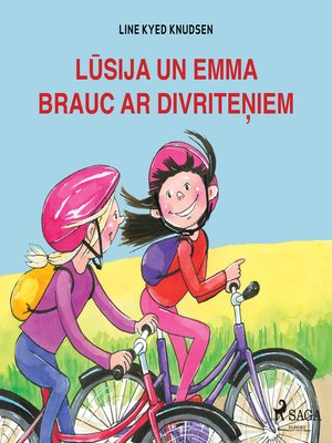 cover image of Lūsija un Emma brauc ar divriteņiem